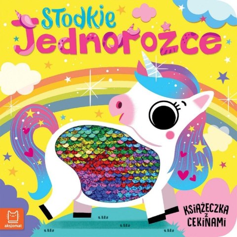 Słodkie jednorożce z cekinami