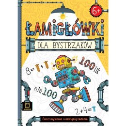 Łamigłówki dla bystrzaków 6+